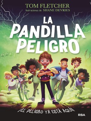 cover image of La Pandilla Peligro